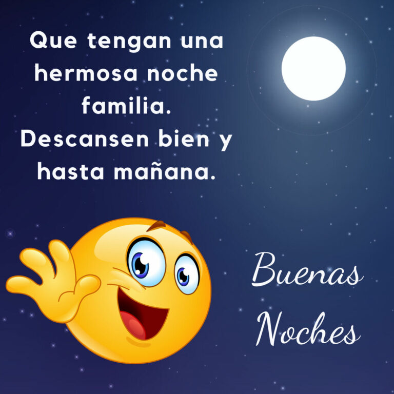 Buenas Noches Familia Imagenes Y Frases