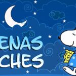 Snoopy buenas noches, frases