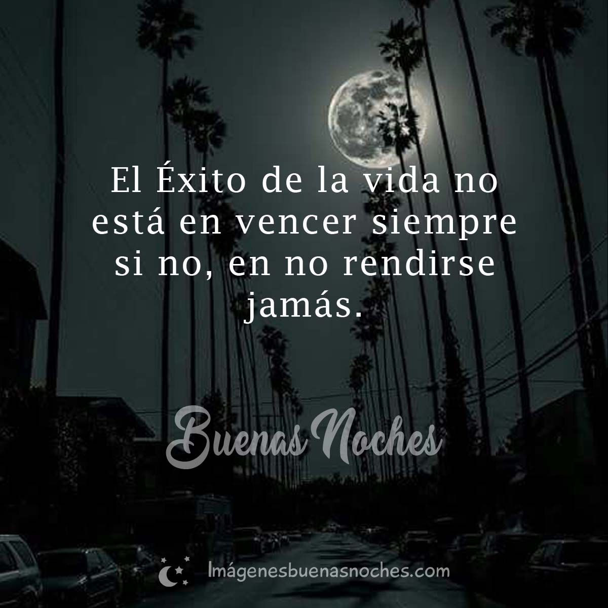 Im genes De Buenas Noches Con Frases Im genes Buenas Noches Im genes De Buenas Noches Con Frases Im genes Buenas Noches
