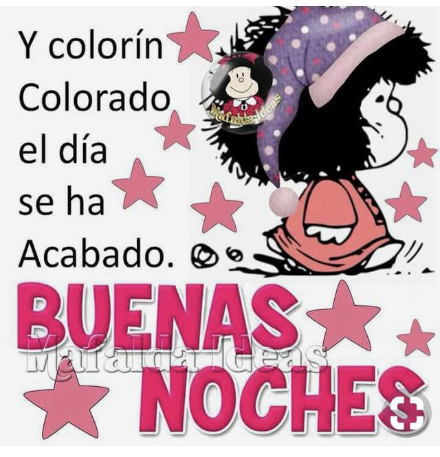 Mafalda Buenas Noches, Frases » ImágenesBuenasNoches