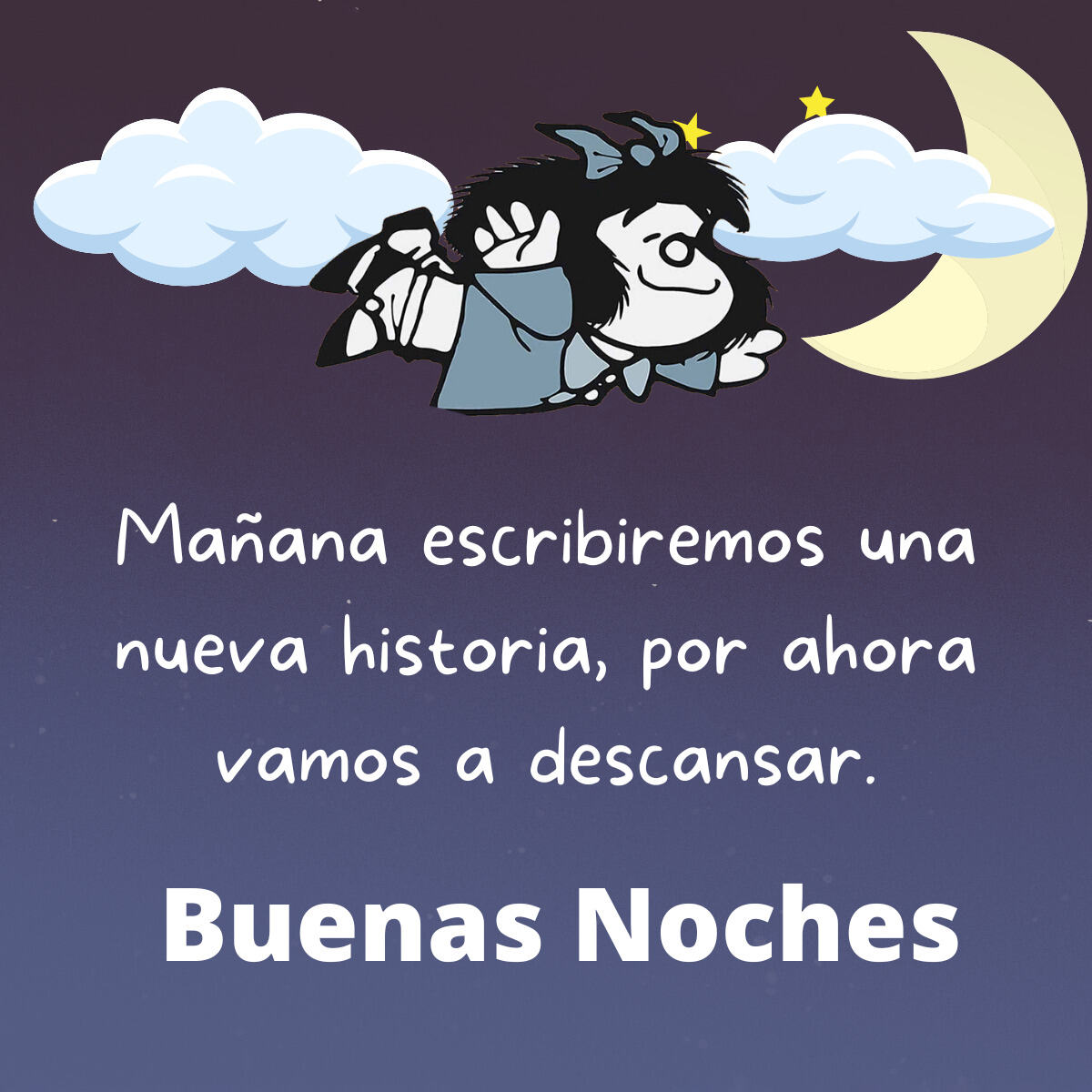 Mafalda buenas noches frases » ImágenesBuenasNoches